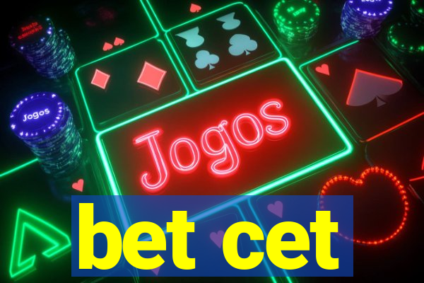 bet cet